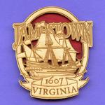 JS-09
JAMESTOWN, 1607 AND VIRGINIA label this oval magnet. The image of a colonial ship floats in the center.  $2.50